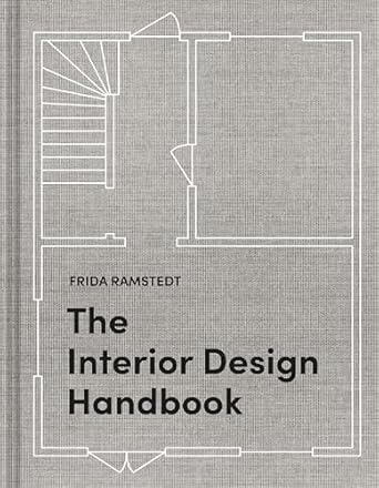 THE INTERIOR DESIGN HANDBOOK