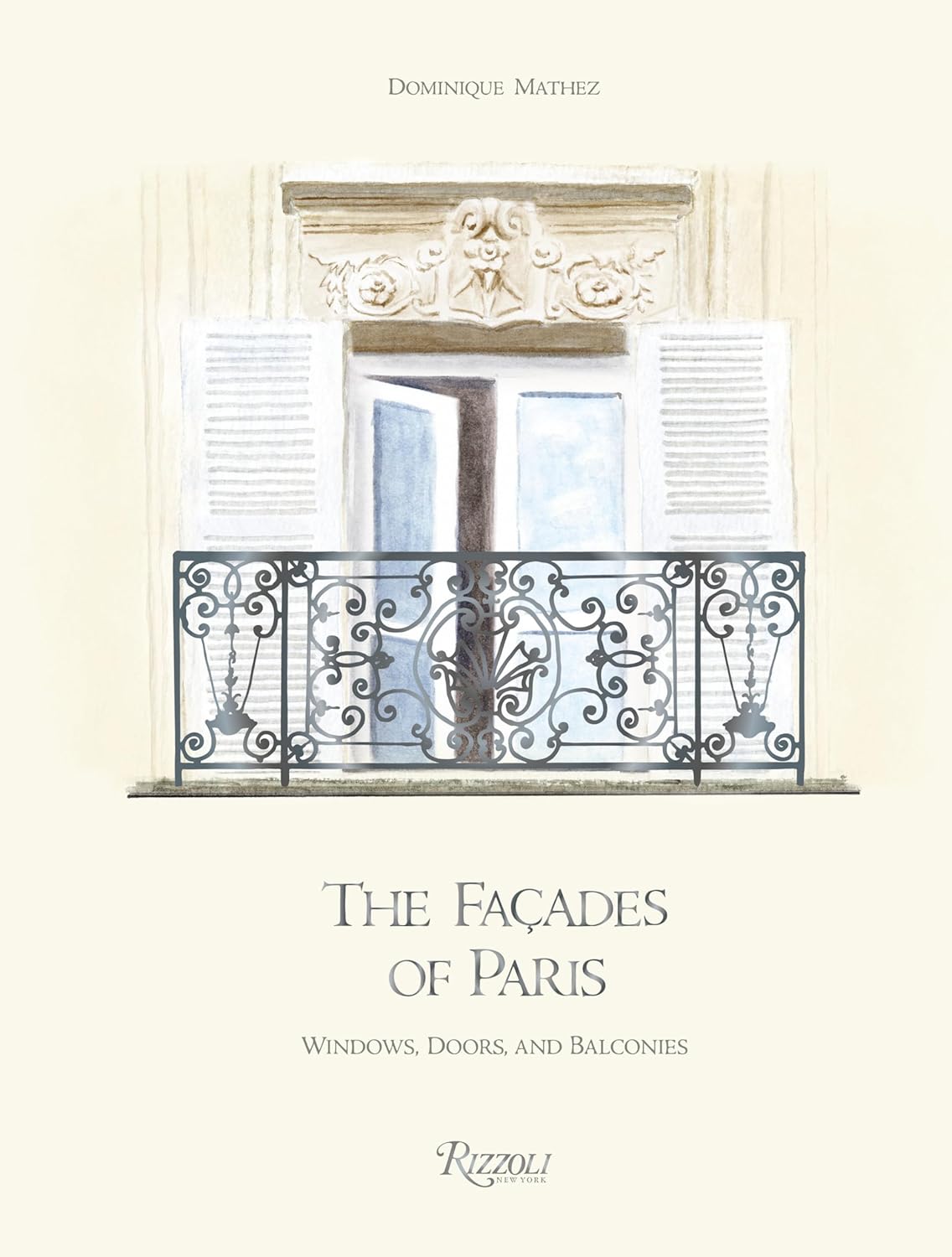 THE FACADES OF PARIS