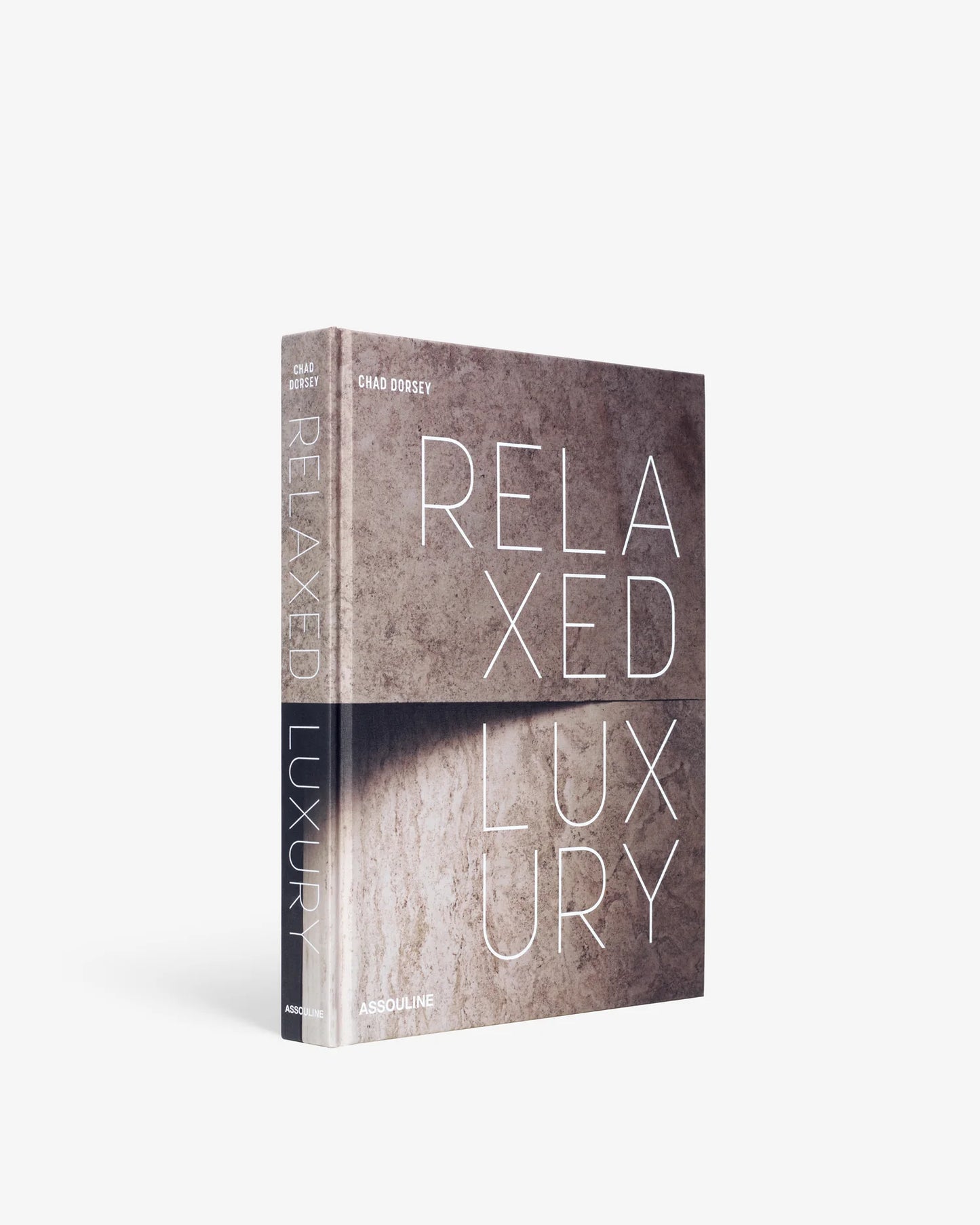 RELAXED LUXURY