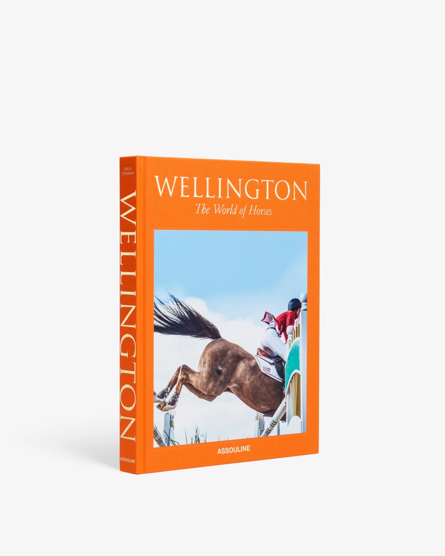 WELLINGTON: THE WORLD OF HORSES